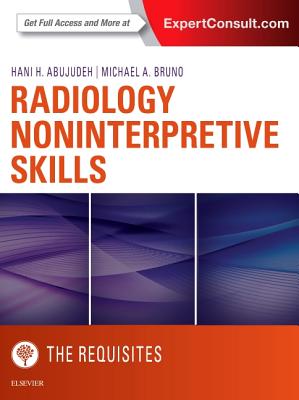 Cover of Radiology Noninterpretive Skills: The Requisites