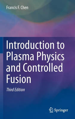 Cover of Introduction to Plasma Physics and Controlled Fusion