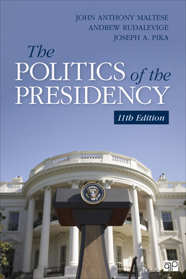 Cover of The Politics of the Presidency