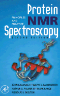 Cover of Protein NMR Spectroscopy: Principles and Practice
