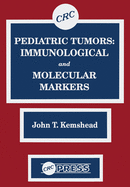 Cover of Pediatric Tumors: Immunological and Molecular Markers