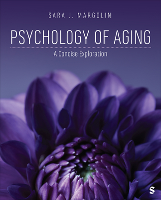 Cover of Psychology of Aging: A Concise Exploration