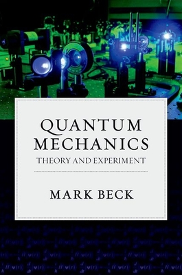 Cover of Quantum Mechanics: Theory and Experiment