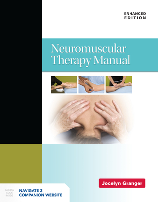 Cover of Neuromuscular Therapy Manual, Enhanced Edition