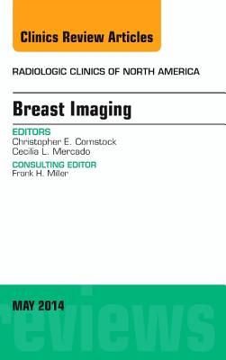 Cover of Breast Imaging, an Issue of Radiologic Clinics of North America: Volume 52-3
