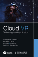 Cover of Cloud VR: Technology and Application