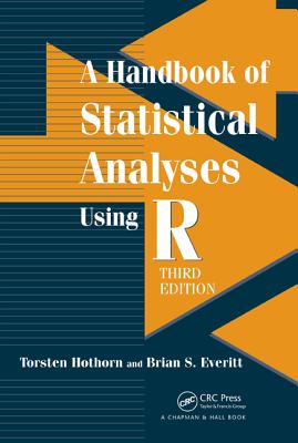 Cover of A Handbook of Statistical Analyses using R