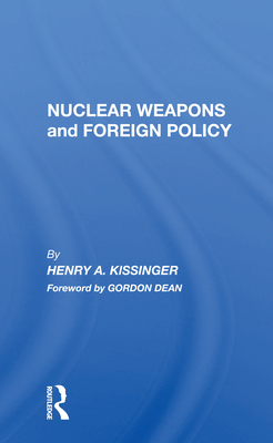 Cover of Nuclear Weapons and Foreign Policy