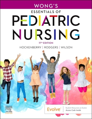 Cover of Wong's Essentials of Pediatric Nursing - Elsevier eBook on Vitalsource (Retail Access Card)