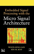 Cover of Embedded Signal Processing with the Micro Signal Architecture