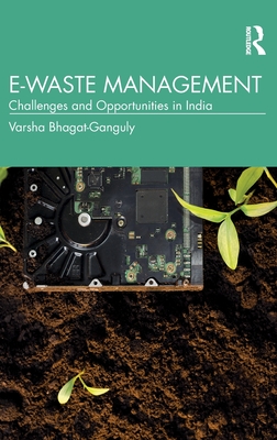 Cover of E-Waste Management: Challenges and Opportunities in India