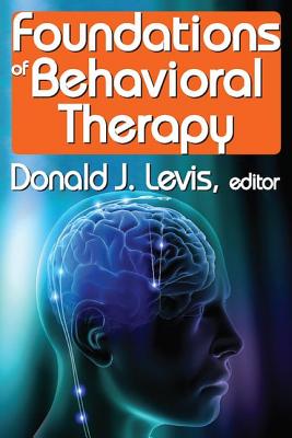 Cover of Foundations of Behavioral Therapy