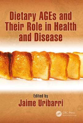 Cover of Dietary AGEs and Their Role in Health and Disease