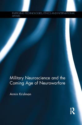 Cover of Military Neuroscience and the Coming Age of Neurowarfare