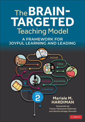 Cover of The Brain-Targeted Teaching Model: A Framework for Joyful Learning and Leading