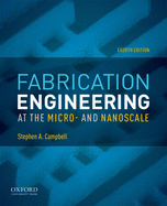 Cover of Fabrication Engineering at the Micro- And Nanoscale