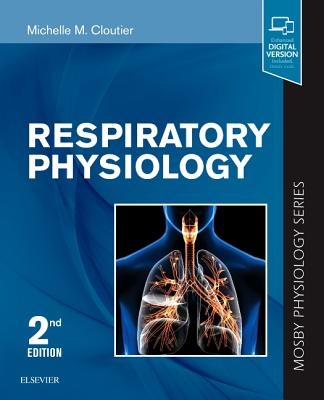 Cover of Respiratory Physiology: Mosby Physiology Series