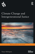 Cover of Climate Change and Intergenerational Justice