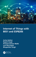 Cover of Internet of Things with 8051 and Esp8266