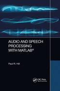 Cover of Audio and Speech Processing with MATLAB