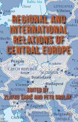 Cover of Regional and International Relations of Central Europe