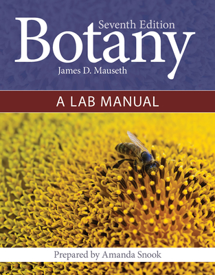 Cover of Botany: Introduction to Plant Biology and Botany: A Lab Manual: .