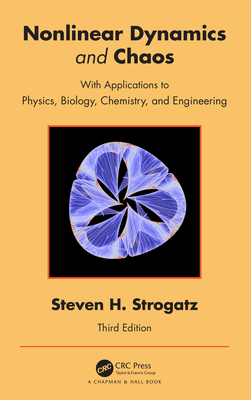 Cover of Nonlinear Dynamics and Chaos: With Applications to Physics, Biology, Chemistry, and Engineering