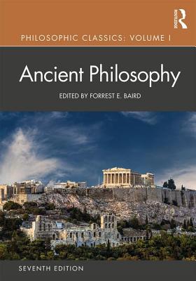 Cover of Philosophic Classics: Ancient Philosophy, Volume I