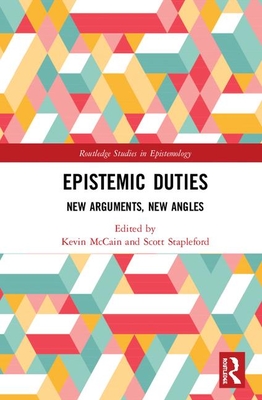 Cover of Epistemic Duties: New Arguments, New Angles