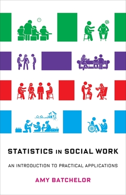 Cover of Statistics in Social Work: An Introduction to Practical Applications