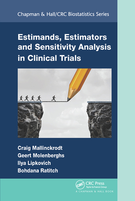 Cover of Estimands, Estimators and Sensitivity Analysis in Clinical Trials