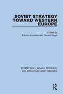 Cover of Soviet Strategy Toward Western Europe