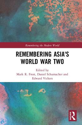 Cover of Remembering Asia's World War Two