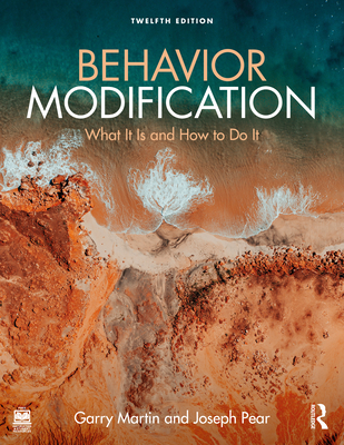 Cover of Behavior Modification: What It Is and How To Do It