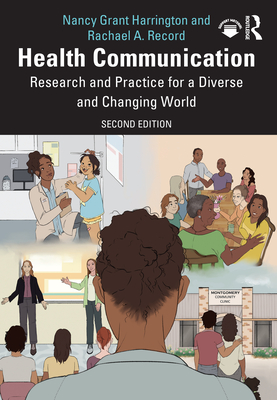 Cover of Health Communication: Research and Practice for a Diverse and Changing World