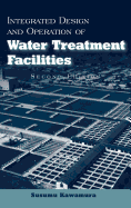 Cover of Integrated Design and Operation of Water Treatment Facilities