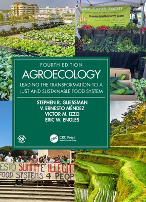 Cover of Agroecology: Leading the Transformation to a Just and Sustainable Food System