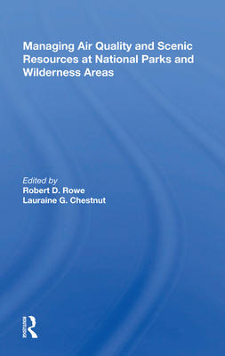 Cover of Managing Air Quality and Scenic Resources at National Parks and Wilderness Areas