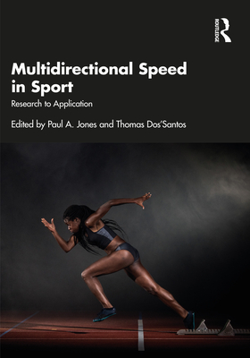 Cover of Multidirectional Speed in Sport: Research to Application