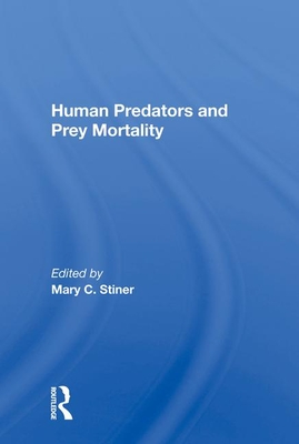 Cover of Human Predators and Prey Mortality
