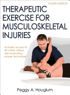 Cover of Therapeutic Exercise for Musculoskeletal Injuries