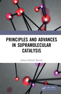 Cover of Principles and Advances in Supramolecular Catalysis