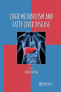 Cover of Liver Metabolism and Fatty Liver Disease