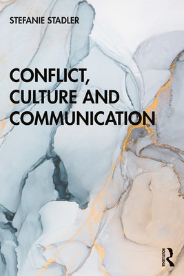 Cover of Conflict, Culture and Communication