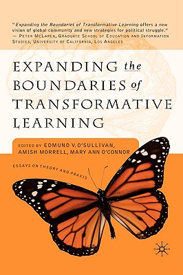 Cover of Expanding the Boundaries of Transformative Learning: Essays on Theory and PRAXIS