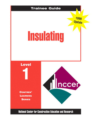 Cover of Insulating Level 1 Trainee Guide, 1e, Binder