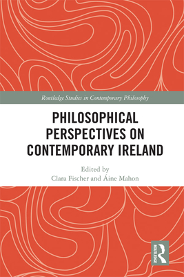 Cover of Philosophical Perspectives on Contemporary Ireland