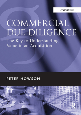 Cover of Commercial Due Diligence: The Key to Understanding Value in an Acquisition