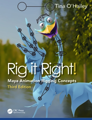 Cover of Rig it Right!: Maya Animation Rigging Concepts