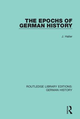 Cover of The Epochs of German History